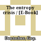 The entropy crisis / [E-Book]