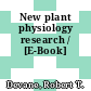 New plant physiology research / [E-Book]