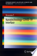 Nanotechnology-COVID-19 Interface [E-Book] /