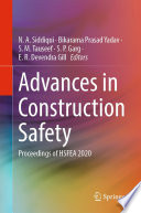 Advances in Construction Safety [E-Book] : Proceedings of HSFEA 2020 /