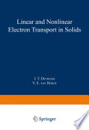 Linear and Nonlinear Electron Transport in Solids [E-Book] /