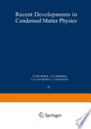 Recent Developments in Condensed Matter Physics [E-Book] : Volume 4 • Low-Dimensional Systems, Phase Changes, and Experimental Techniques /