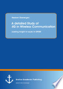 A detailed study of 4g in wireless communication : looking insight in issues in ofdm [E-Book] /