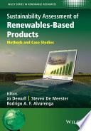 Sustainability assessment of renewables-based products : methods and case studies [E-Book] /
