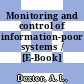 Monitoring and control of information-poor systems / [E-Book]