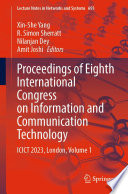 Proceedings of Eighth International Congress on Information and Communication Technology [E-Book] : ICICT 2023, London, Volume 1 /
