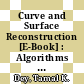 Curve and Surface Reconstruction [E-Book] : Algorithms with Mathematical Analysis /