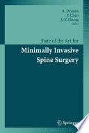 State of the Art for Minimally Invasive Spine Surgery [E-Book] /