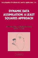 Dynamic Data Assimilation [E-Book] : A Least Squares Approach /