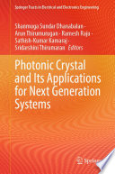Photonic Crystal and Its Applications for Next Generation Systems [E-Book] /