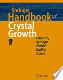 Springer Handbook of Crystal Growth [E-Book] /