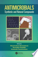 Antimicrobials : synthetic and natural compounds [E-Book] /