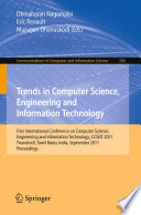 Trends in Computer Science, Engineering and Information Technology [E-Book] : First International Conference on Computer Science, Engineering and Information Technology, CCSEIT 2011, Tirunelveli, Tamil Nadu, India, September 23-25, 2011. Proceedings /