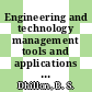 Engineering and technology management tools and applications / [E-Book]