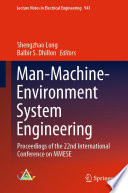 Man-Machine-Environment System Engineering [E-Book] : Proceedings of the 22nd International Conference on MMESE /