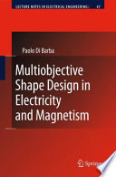 Multiobjective Shape Design in Electricity and Magnetism [E-Book] /