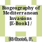 Biogeography of Mediterranean Invasions [E-Book] /