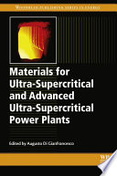Materials for ultra-supercritical and advanced ultra-supercritical power plants [E-Book] /
