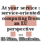 At your service : service-oriented computing from an EU perspective [E-Book] /