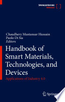 Handbook of Smart Materials, Technologies, and Devices [E-Book] : Applications of Industry 4.0 /