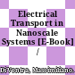 Electrical Transport in Nanoscale Systems [E-Book] /
