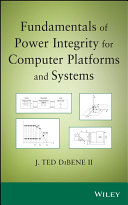 Fundamentals of power integrity [E-Book] /