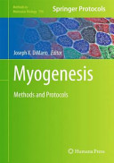 Myogenesis [E-Book] : Methods and Protocols /