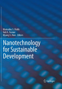 Nanotechnology for Sustainable Development [E-Book] /