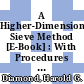 A Higher-Dimensional Sieve Method [E-Book] : With Procedures for Computing Sieve Functions /