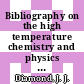 Bibliography on the high temperature chemistry and physics of materials. 0002 : April - June 1969 /