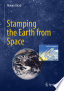 Stamping the Earth from Space [E-Book] /