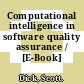 Computational intelligence in software quality assurance / [E-Book]