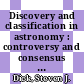 Discovery and classification in astronomy : controversy and consensus [E-Book] /
