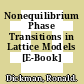 Nonequilibrium Phase Transitions in Lattice Models [E-Book] /