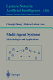 Multi-Agent Systems Methodologies and Applications [E-Book] : Second Australian Workshop on Distributed Artificial Intelligence, Cairns, QLD, Australia, August 27, 1996, Selected Papers /