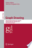 Graph Drawing [E-Book] : 20th International Symposium, GD 2012, Redmond, WA, USA, September 19-21, 2012, Revised Selected Papers /