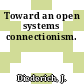 Toward an open systems connectionism.