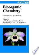 Bioorganic chemistry : highlights and new aspects /