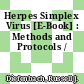 Herpes Simplex Virus [E-Book] : Methods and Protocols /
