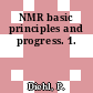 NMR basic principles and progress. 1.