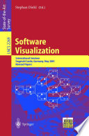 Software Visualization [E-Book] : International Seminar Dagstuhl Castle, Germany, May 20–25, 2001 Revised Papers /
