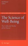 The science of well-being : the collected works of Ed Diener /