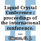 Liquid Crystal Conference : proceedings of the international conference. 6, pt D : Kent, OH, 03.08.76-27.08.76.
