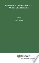 Methods in Computational Molecular Physics [E-Book] /