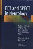 PET and SPECT in neurology /