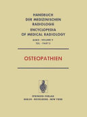 Röntgendiagnostik der Skeletterkrankungen. 5. Osteopathien.