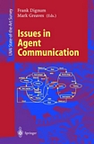 Issues in Agent Communication [E-Book] /