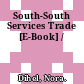 South-South Services Trade [E-Book] /