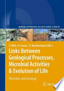 Links Between Geological Processes, Microbial Activities&Evolution of Life [E-Book] : Microbes and Geology /