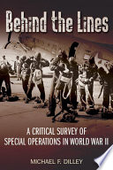 Behind the lines : a critical survey of special operations in World War II [E-Book] /